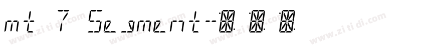 mt 7 Segment字体转换